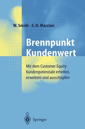 Marzian / Smidt |  Brennpunkt Kundenwert | Buch |  Sack Fachmedien