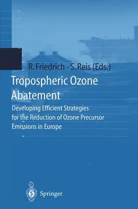 Reis / Friedrich |  Tropospheric Ozone Abatement | Buch |  Sack Fachmedien