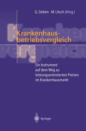 Sieben / Litsch |  Krankenhausbetriebsvergleich | Buch |  Sack Fachmedien