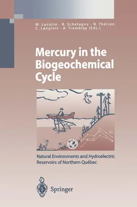 Marcotte / Schetagne / Tremblay |  Mercury in the Biogeochemical Cycle | Buch |  Sack Fachmedien