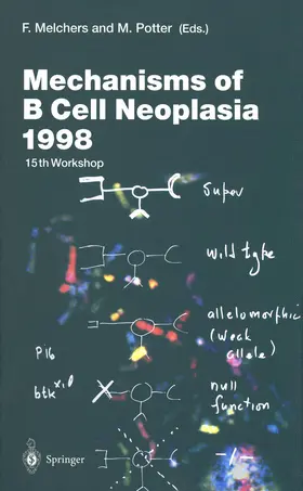 Melchers / Potter |  Mechanisms of B Cell Neoplasia 1998 | Buch |  Sack Fachmedien