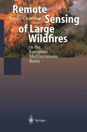 Chuvieco |  Remote Sensing of Large Wildfires | Buch |  Sack Fachmedien