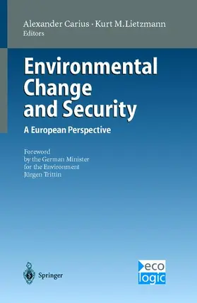 Carius / Lietzmann |  Environmental Change and Security | Buch |  Sack Fachmedien