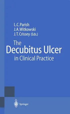 Parish / Witkowski / Crissey |  The Decubitus Ulcer in Clinical Practice | Buch |  Sack Fachmedien