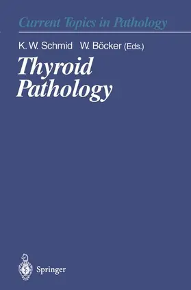 Böcker / Schmid |  Thyroid Pathology | Buch |  Sack Fachmedien