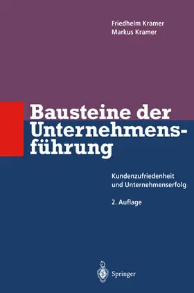Kramer |  Bausteine der Unternehmensführung | Buch |  Sack Fachmedien