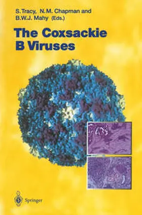 Tracy / Mahy / Chapman |  The Coxsackie B Viruses | Buch |  Sack Fachmedien