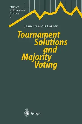 Laslier |  Tournament Solutions and Majority Voting | Buch |  Sack Fachmedien