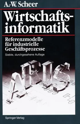 Scheer | Wirtschaftsinformatik | Buch | 978-3-642-64571-6 | www2.sack.de