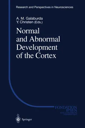 Galaburda |  Normal and Abnormal Development of the Cortex | Buch |  Sack Fachmedien
