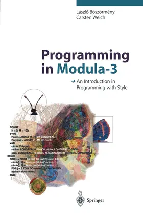 Böszörmenyi / Weich |  Programming in Modula-3 | Buch |  Sack Fachmedien