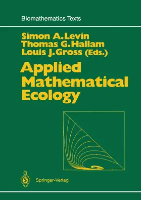 Levin / Gross / Hallam |  Applied Mathematical Ecology | Buch |  Sack Fachmedien