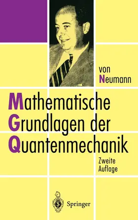 Neumann | Mathematische Grundlagen der Quantenmechanik | Buch | 978-3-642-64828-1 | sack.de
