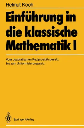 Koch |  Einführung in die klassische Mathematik I | Buch |  Sack Fachmedien