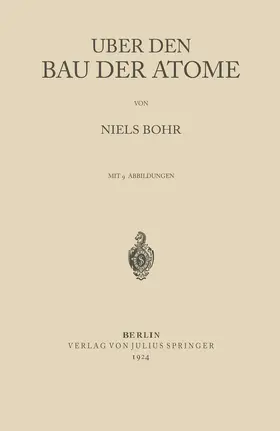 Bohr |  Über den Bau der Atome | Buch |  Sack Fachmedien