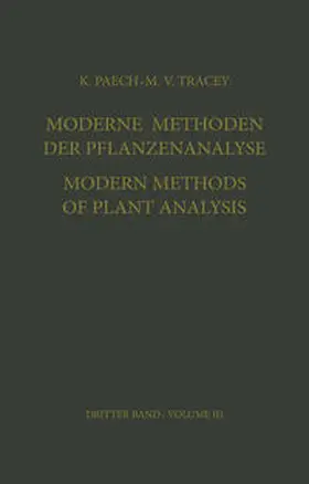 Paech / Tracey |  Moderne Methoden der Pflanzenanalyse / Modern Methods of Plant Analysis | eBook | Sack Fachmedien
