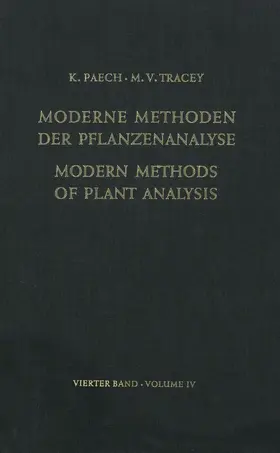 Tracey / Paech |  Modern Methods of Plant Analysis / Moderne Methoden der Pflanzenanalyse | Buch |  Sack Fachmedien