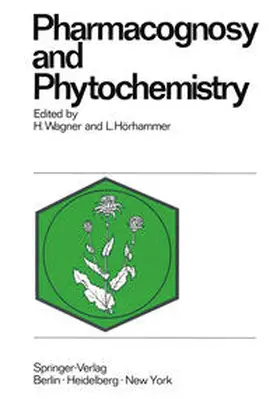 Wagner / Hörhammer |  Pharmacognosy and Phytochemistry | eBook | Sack Fachmedien