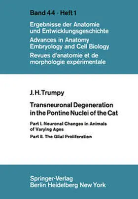 Trumpy |  Transneuronal Degeneration in the Pontine Nuclei of the Cat | eBook | Sack Fachmedien