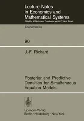 Richard | Posterior and Predictive Densities for Simultaneous Equation Models | E-Book | www2.sack.de