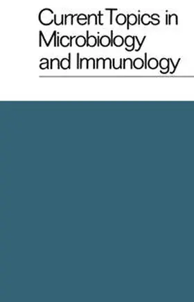 Arber / Rott / Haas |  Current Topics in Microbiology and Immunology / Ergebnisse der Mikrobiologie und Immunitätsforschung | Buch |  Sack Fachmedien