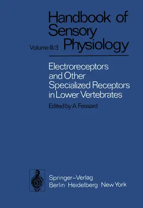 Bullock / Fessard / Hartline |  Electroreceptors and Other Specialized Receptors in Lower Vertrebrates | Buch |  Sack Fachmedien