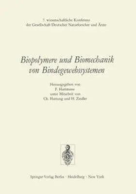 Hartmann |  Biopolymere und Biomechanik von Bindegewebssystemen | eBook | Sack Fachmedien