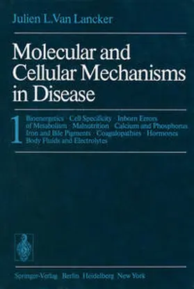 VanLancker | Molecular and Cellular Mechanisms in Disease | E-Book | www2.sack.de