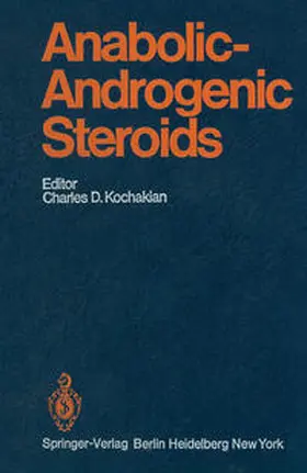 Kochakian |  Anabolic-Androgenic Steroids | eBook | Sack Fachmedien
