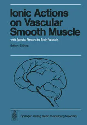 Betz | Ionic Actions on Vascular Smooth Muscle | E-Book | sack.de