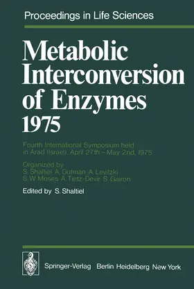 Shaltiel |  Metabolic Interconversion of Enzymes 1975 | Buch |  Sack Fachmedien