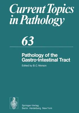 Morson |  Pathology of the Gastro-Intestinal Tract | Buch |  Sack Fachmedien