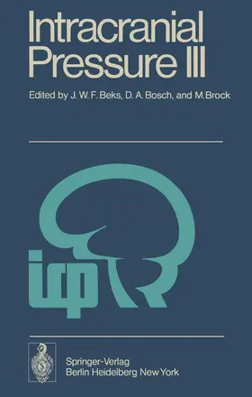Beks / Brock / Bosch |  Intracranial Pressure III | Buch |  Sack Fachmedien