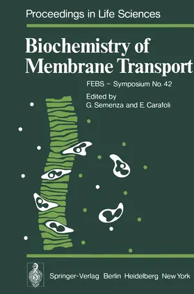 Carafoli / Semenza |  Biochemistry of Membrane Transport | Buch |  Sack Fachmedien