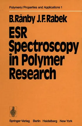 Rabek / Ranby |  ESR Spectroscopy in Polymer Research | Buch |  Sack Fachmedien