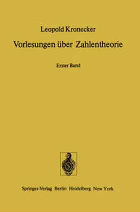 Kronecker / Hensel |  Vorlesungen über Zahlentheorie | eBook | Sack Fachmedien