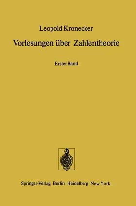 Kronecker / Hensel |  Vorlesungen über Zahlentheorie | Buch |  Sack Fachmedien