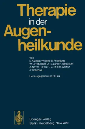Aulhorn / Thiel / Böke |  Therapie in der Augenheilkunde | Buch |  Sack Fachmedien