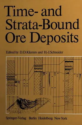 Klemm / Schneider |  Time- and Strata-Bound Ore Deposits | Buch |  Sack Fachmedien