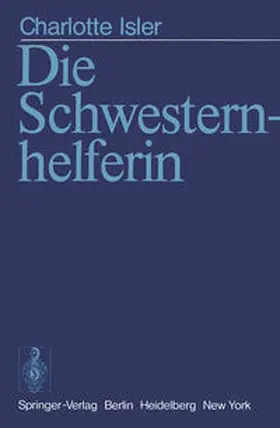 Isler |  Die Schwesternhelferin | eBook | Sack Fachmedien