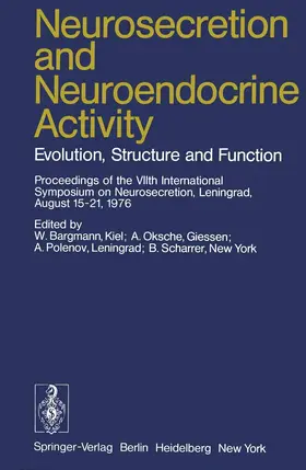 Bargmann / Oksche / Polenov |  Neurosecretion and Neuroendocrine Activity | Buch |  Sack Fachmedien