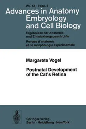 Vogel |  Postnatal Development of the Cat’s Retina | eBook | Sack Fachmedien