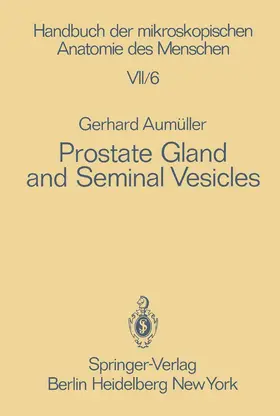 Aumüller |  Prostate Gland and Seminal Vesicles | Buch |  Sack Fachmedien
