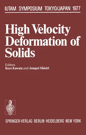 Shioiri / Kawata |  High Velocity Deformation of Solids | Buch |  Sack Fachmedien