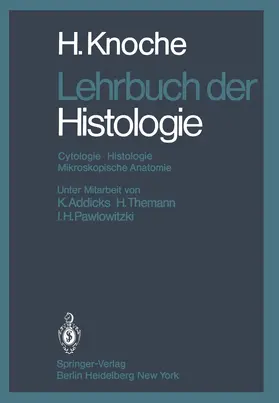 Knoche |  Lehrbuch der Histologie | Buch |  Sack Fachmedien