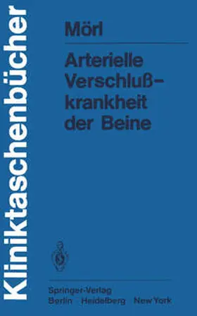 Mörl |  Arterielle Verschlußkrankheit der Beine | eBook | Sack Fachmedien