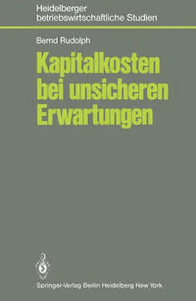 Rudolph |  Kapitalkosten bei unsicheren Erwartungen | eBook | Sack Fachmedien
