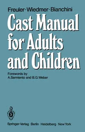 Freuler / Bianchini / Wiedmer |  Cast Manual for Adults and Children | Buch |  Sack Fachmedien