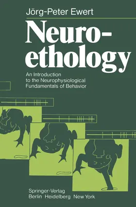 Ewert | Neuroethology | Buch | 978-3-642-67502-7 | www2.sack.de
