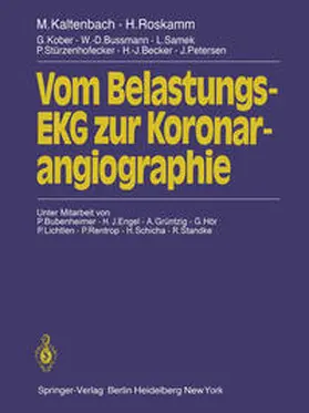 Kaltenbach / Samek / Stürzen-Hofecker |  Vom Belastungs-EKG zur Koronarangiographie | eBook | Sack Fachmedien